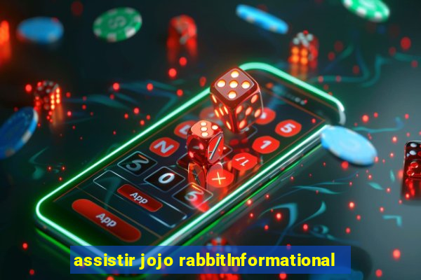 assistir jojo rabbitInformational